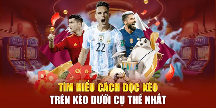 Phân Biệt Kèo Trên Kèo Dưới Và Cách Nhận Biết Đội Bóng Ưu Thế