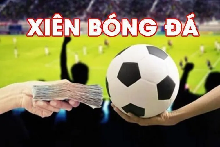 Cách Chơi Kèo Xiên Trong Bóng Đá Và Bí Quyết Xâu Chuỗi Chiến Thắng